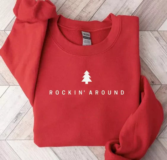 Rockin Around the Christmas Tree Sweatshirt