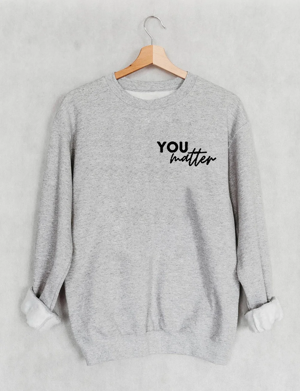 You Are Amazing Beautiful And Enough Sweatshirt