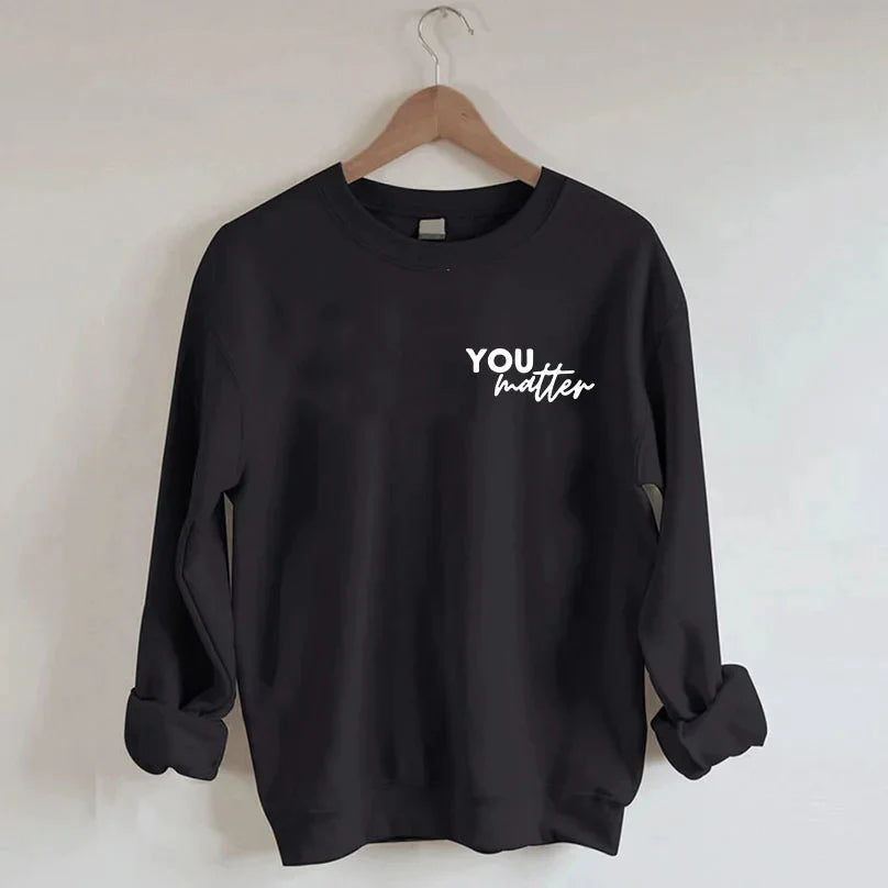 You Are Amazing Beautiful And Enough Sweatshirt